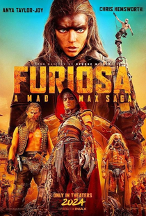 Furiosa: Uma Saga Mad Max - Poster / Capa / Cartaz - Oficial 1