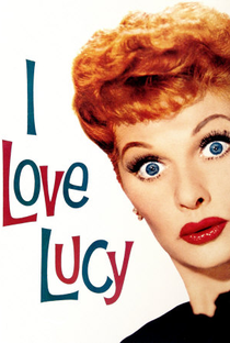 I Love Lucy  (1ª Temporada) - Poster / Capa / Cartaz - Oficial 2