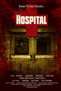 The Hospital - Poster / Capa / Cartaz - Oficial 2