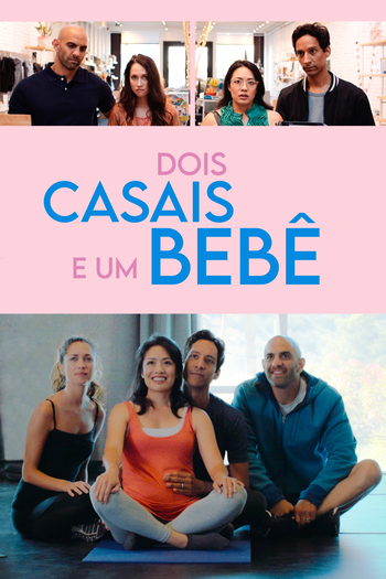  de Filme Dois Casais e um Bebê (2019)
