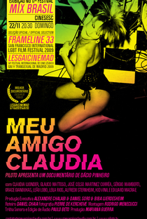 Meu Amigo Claudia - Poster / Capa / Cartaz - Oficial 1
