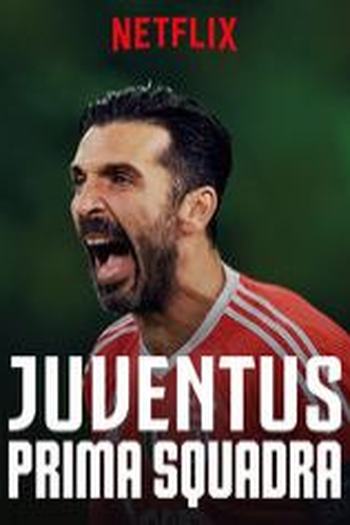 Poster de Série Juventus : Prima Squadra (Parte B) (2018)