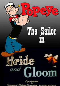 O Marinheiro Popeye - O Casamento (Popeye - The Sailor - Bride and Gloom)