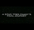 A Jornada Final de Uma Família Star Trek