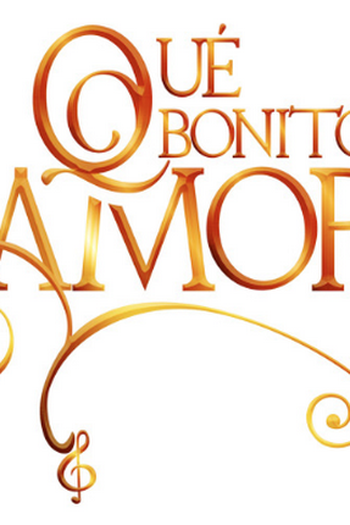 Poster de TV Qué bonito amor (2012)