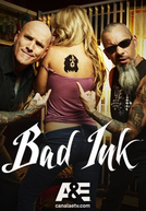 Bad Ink (1ª Temporada)  (Bad Ink (Season 1) )