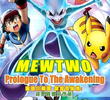 Pokémon - Mewtwo: O Prólogo para o Despertar