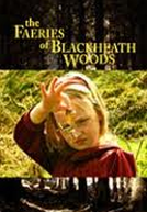 The Faeries of Blackheath Woods (The Faeries of Blackheath Woods)