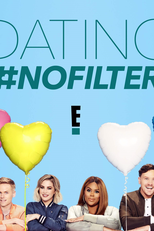 Dating #NoFilter (Dating #NoFilter)