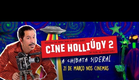 Cine Holliúdy 2 - A Chibata Sideral!