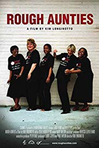 Poster 1 de Filme Rough Aunties (2008)
