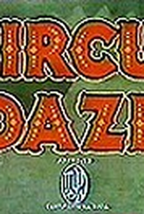 Circus Daze - Poster / Capa / Cartaz - Oficial 1