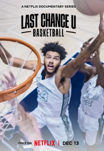 Last Chance U: Basquete (2ª Temporada) (Last Chance U: Basketball (Season 2))