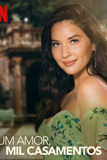  de Filme Um Amor, Mil Casamentos (2020)