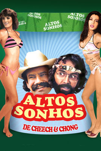  de Filme Altos Sonhos de Cheech & Chong (1981)
