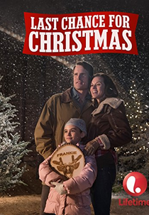 Last Chance For Christmas (Last Chance For Christmas)