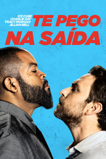  de Filme Te Pego na Saída (2017)