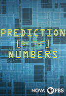 NOVA: Está Tudo nos Números (Prediction by the Numbers)