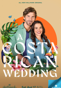A Costa Rican Wedding (A Costa Rican Wedding)