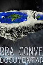 Terra Convexa: O Documentário (Terra Convexa: O Documentário)