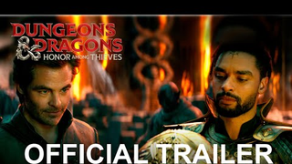 Trailer: Dungeons & Dragons: Honor Among Thieves | Official Trailer (2023 Movie)