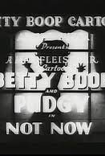 Betty Boop's Not Now - Poster / Capa / Cartaz - Oficial 1