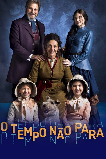  de TV O Tempo não Para (2018)