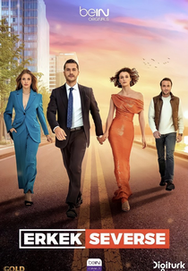 Se os homens amam (Erkek Severse)