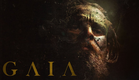 Gaia - Official Trailer