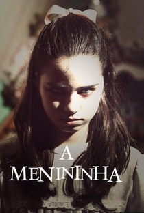 A Menininha - Poster / Capa / Cartaz - Oficial 1
