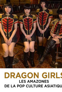 Dragon Girls - Poster / Capa / Cartaz - Oficial 2