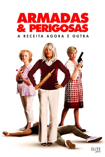  de Filme Armadas e Perigosas (2017)