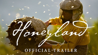 Trailer: Honeyland [Official Trailer] – In Theaters July 26, 2019
