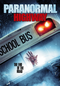 Paranormal Highway (Paranormal Highway)