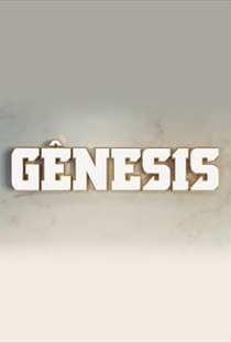 Gênesis - Poster / Capa / Cartaz - Oficial 1