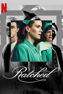 Ratched (1ª Temporada) - Poster / Capa / Cartaz - Oficial 5