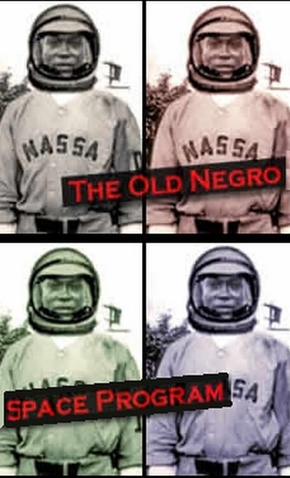 the old negro space program