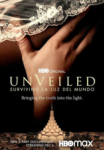 Atrás do Véu: Sobrevivendo à Igreja A Luz do Mundo (Unveiled: Surviving La Luz del Mundo)
