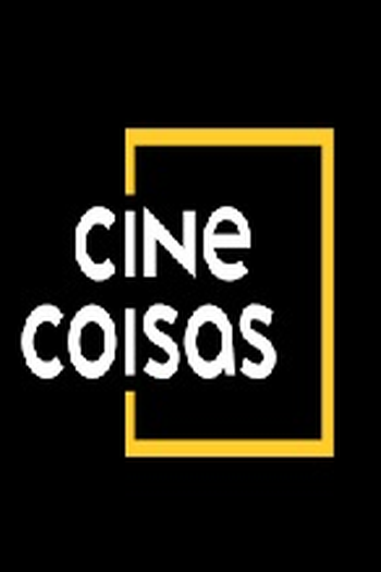 Poster de Série Programa Cine Coisas (Temporada 1) (2021)