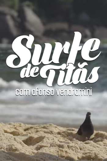 Poster de Série Surfe de Titãs (2019)