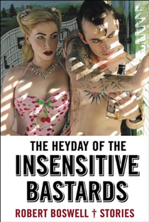 The Heyday of the Insensitive Bastards - Poster / Capa / Cartaz - Oficial 3