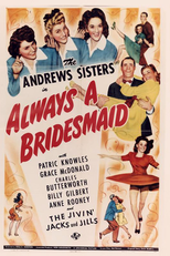 Always a Bridesmaid (Always a Bridesmaid)
