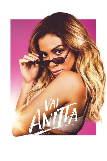 Poster de Franquia Vai Anitta (2018)