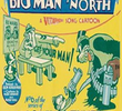 Big Man from the North