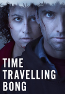 Time Traveling Bong (1ª Temporada) (Time Traveling Bong (Season 1))