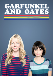 Garfunkel and Oates (Garfunkel and Oates)