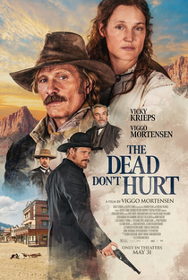 The Dead Don't Hurt - Poster / Capa / Cartaz - Oficial 1