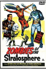 Zumbis da Estratosfera (Zombies of the Stratosphere)