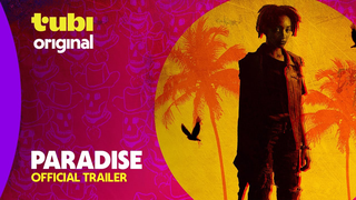 Trailer: Paradise | Official Trailer | A Tubi Original