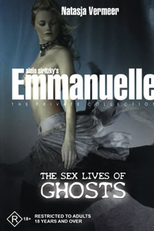 Emmanuelle: Possessão Carnal (Emmanuelle Private Collection: The Sex Lives Of Ghosts)